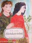 Mostohatestvérek