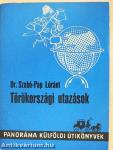 Törökországi utazások