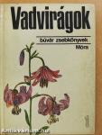 Vadvirágok 1.
