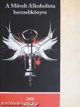 A Művelt Alkoholista borzsebkönyve 2008