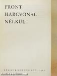 Front harcvonal nélkül