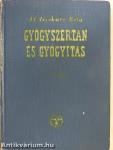 Gyógyszertan és gyógyítás I.