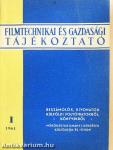 Filmtechnikai és gazdasági tájékoztató 1961/1.