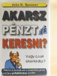 Akarsz pénzt keresni?