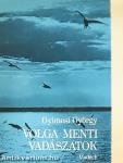 Volga menti vadászatok