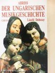 Abriss der ungarischen Musikgeschichte