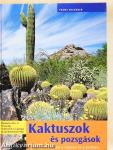 Kaktuszok és pozsgások