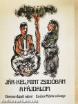 Jár-kel, mint zsidóban a fájdalom