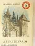 A fekete város I-II.