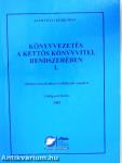 Könyvvezetés a kettős könyvvitel rendszerében I. (töredék)