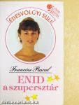 Enid a szupersztár