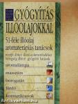 Gyógyítás Illóolajokkal