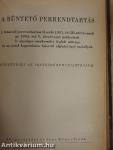 A hatályos anyagi büntetőjogi szabályok hivatalos összeállítása/A büntető perrendtartás