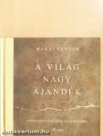 A világ nagy ajándék