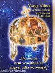 A Szent Korona engesztelése (1440-1464) avagy "Pannónia nem veszítheti el angyal adta koronáját"