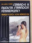 Szabad-e a nudista strandon fényképezni?