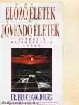 Előző életek - jövendő életek
