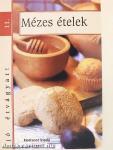 Mézes ételek