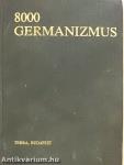 8000 germanizmus
