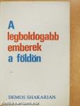 A legboldogabb emberek a földön