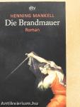 Die Brandmauer