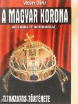 A magyar korona titokzatos története