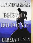 Gazdagság, egészség, boldogság