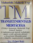 Maharishi Mahesh Yogi transzcendentális meditációja
