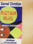 Misztikum nélkül