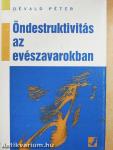 Öndestruktivitás az evészavarokban