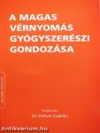 A magas vérnyomás gyógyszerészi gondozása