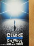 Die Wiege der Zukunft