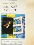Két nap az élet