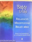 Relaxáció, megnyugvás, belső béke - CD-vel