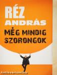 Még mindig szorongok