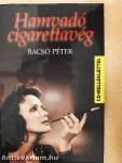 Hamvadó cigarettavég - CD-vel