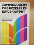 Commodore 64 file-kezelés és input-output