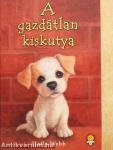 A gazdátlan kiskutya