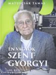 Én vagyok Szent-Györgyi III.