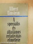 A speciális és általános relativitás elmélete