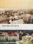 Szentes 50 arca