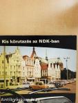 Kis körutazás az NDK-ban