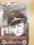 Eichmann, milliók gyilkosa