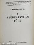A nyughatatlan Föld