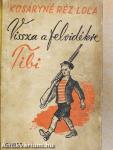 Vissza a Felvidékre Tibi