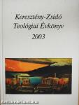 Keresztény-Zsidó Teológiai Évkönyv 2003