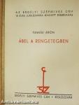Ábel a rengetegben