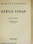 Sárga vihar I-II.