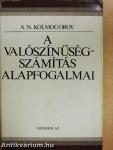 A valószínűségszámítás alapfogalmai