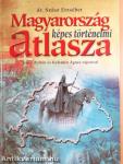 Magyarország képes történelmi atlasza